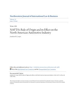 NAFTA`s Rule of Origin and its Effect on the North American