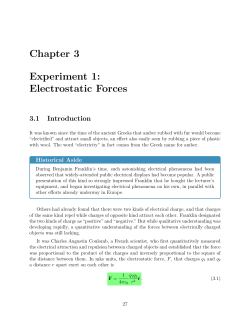 Chapter 3 Experiment 1: Electrostatic Forces 3.1 Introduction