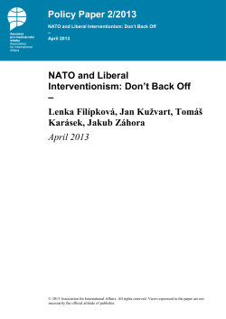 NATO and Liberal Interventionism: Don`t Back Off &ndash; Lenka Fil&iacute;pkov&aacute;