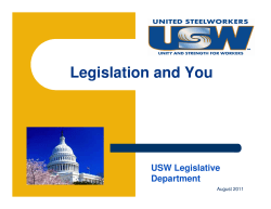 Legislation and You - United Steelworkers