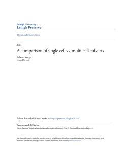 A comparison of single cell vs. multi-cell culverts