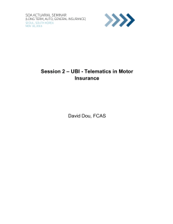 Session 2 – UBI - Telematics in Motor Insurance