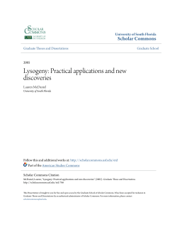Lysogeny: Practical applications and new discoveries