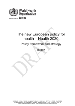 The new European policy for health &ndash; Health 2020