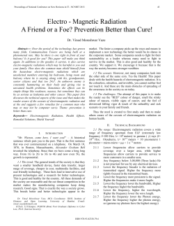 Electro - Magnetic Radiation A Friend or a Foe? Prevention Better