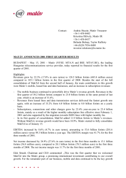 Mat&aacute;v announces 2001 first quarter results