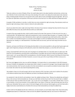 Shades of Gray: The Ethics of Jesus Luke 10:25