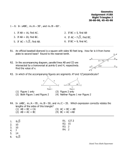Geometry Assignment #18A Right Triangles 2 30-60-90, 45-45