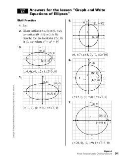 Answers for the lesson &ldquo;Graph and Write Equations of Ellipses&rdquo;