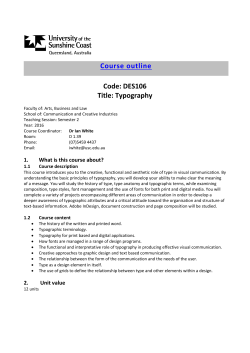 Course outline Code: DES106 Title: Typography