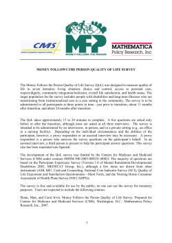 Money Follow the Person Quality of Life Survey