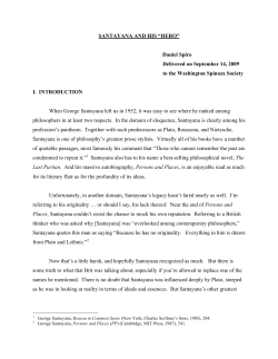 SANTAYANA AND HIS &ldquo;HERO&rdquo; Daniel Spiro Delivered on