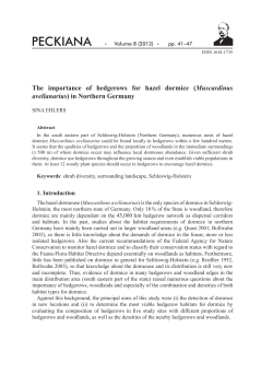 The importance of hedgerows for hazel dormice ( Muscardinus