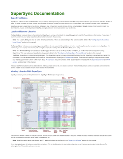 SuperSync Basics Local and Remote Libraries Viewing Libraries
