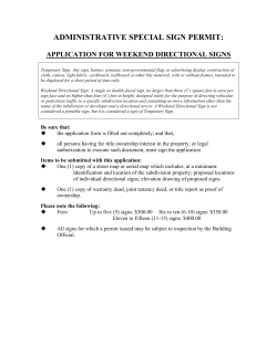 Temporary Sign: Any sign, banner, pennant, non