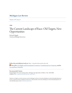 The Current Landscape of Race: Old Targets, New Opportunities