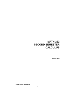MATH 222 SECOND SEMESTER CALCULUS