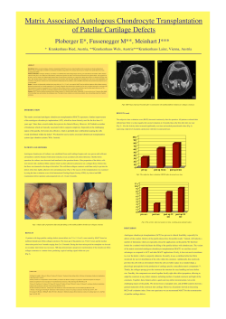 Matrix Associated Autologous Chondrocyte Transplantation of