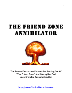 THE FRIEND ZONE ANNIHILATOR