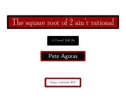 The square root of 2 ain`t rational