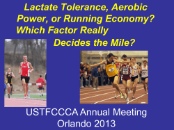 Lactate Tolerance, Aerobic Power, or Running Economy?
