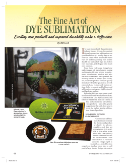 The Fine Art of DYE SUBLIMATION