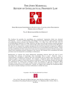 Does Reckless Indifference Suffice for a Cancellation Proceeding