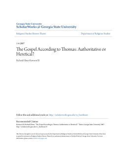 The Gospel According to Thomas: Authoritative or Heretical?