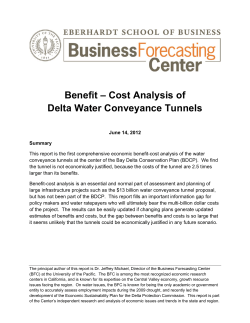 Benefit &ndash; Cost Analysis of Delta Water Conveyance Tunnels