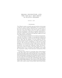 drama, dogmatism, and the `equals` argument in plato`s phaedo