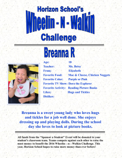 Breanna is a sweet young lady who loves hugs and tickles for a job
