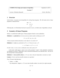Lecture 7 1 Overview 2 Geometry of Linear Programs
