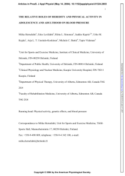 THE RELATIVE ROLES OF HEREDITY AND PHYSICAL ACTIVITY