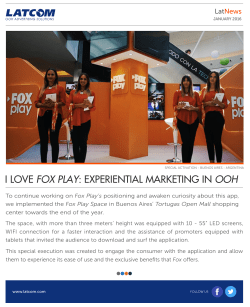 i love fox play: experiential marketing in ooh