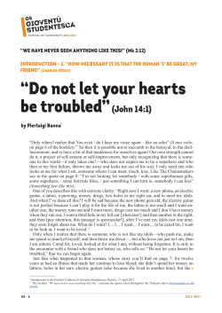 “Do not let your hearts be troubled”(John 14:1)