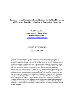 Farmers versus Financiers: Logrolling and the Political Economy of