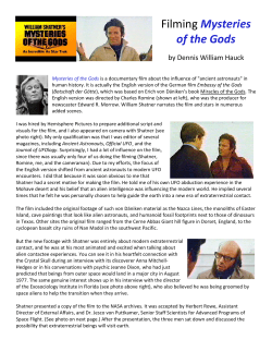 Filming Mysteries of the Gods