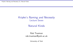 Kripke`s Naming and Necessity Lecture Seven 10ptNatural Kinds