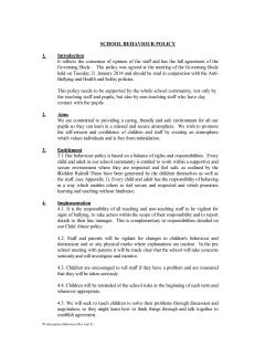 SCHOOL BEHAVIOUR POLICY 1. Introduction It reflects the