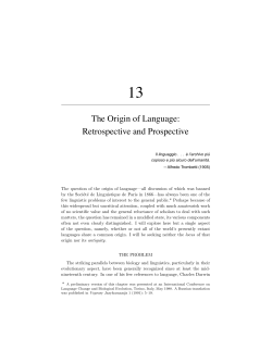 The Origin of Language: Retrospective and