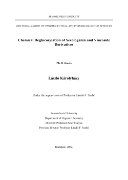 Chemical Deglucosylation of Secologanin and Vincoside