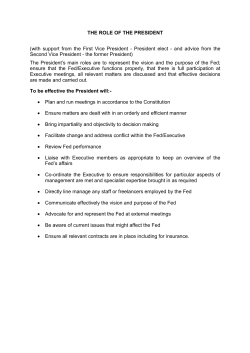 THE ROLE OF THE PRESIDENT (with support from the First Vice