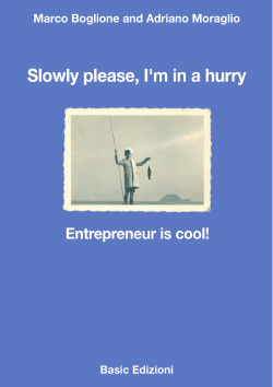 Slowly Please I am in a Hurry