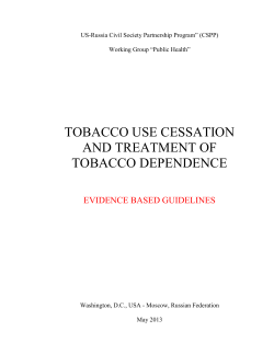 Tobacco Use Cessation and Treatment of Tobacco Dependence