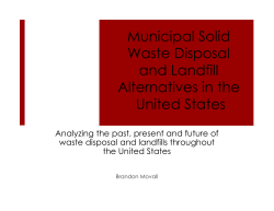 Municipal Solid Waste Disposal and Landfill Alternatives in the