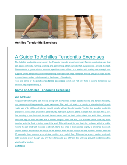 A Guide To Achilles Tendonitis Exercises