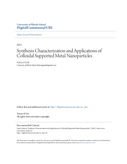 Synthesis Characterization and Applications of Colloidal Supported