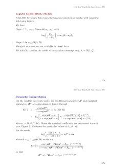 Logistic Mixed Effects Models A GLMM for binary data takes the