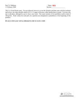 Stat 311 Midterm Name: KEY 13 February 2008 Section: 1 This is a