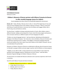 Children`s Museum of Denver partners with Alliance Fran&ccedil;aise de